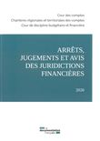 Arrêts, jugements et avis des juridictions financières 2020