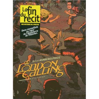London calling - London calling, Le grand soir T3 - 1