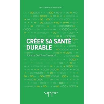 Créer sa santé durable