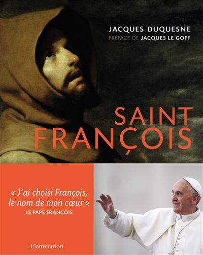 Saint-François, l'histoire de celui que le Pape a choisi