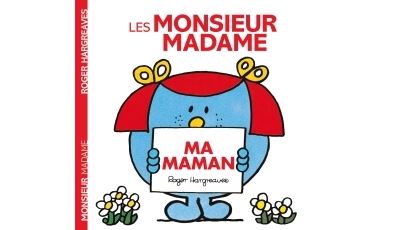 Les Célèbres Livres Monsieur Madame : Livre Monsieur Incroyable