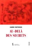 Au-delà des secrets