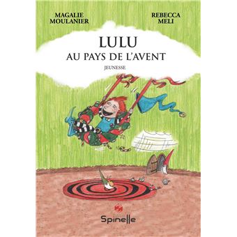 Lulu au pays de l'Avent