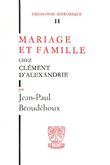 TH n°11 - Mariage et famille chez Clément d'Alexandrie