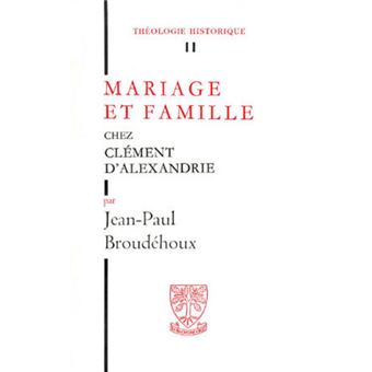 TH n°11 - Mariage et famille chez Clément d'Alexandrie