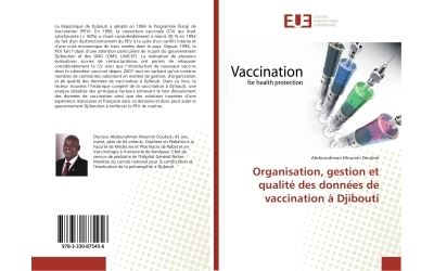 Organisation, gestion et qualite des donnees de vaccination