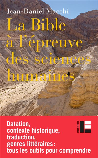 La Bible à l'épreuve des sciences humaines - Jean-Daniel Macchi - broché
