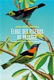 Éloge des oiseaux de passage