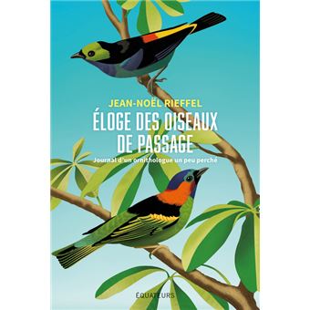 Éloge des oiseaux de passage