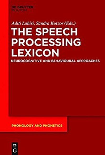 Lexical processing of speech