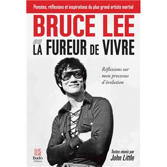 Bruce Lee ou La fureur de vivre