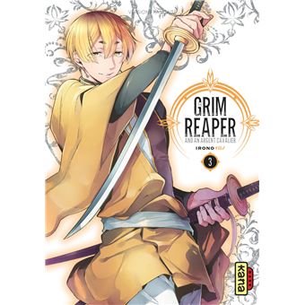 The Grim Reaper and an Argent Cavalier - Tome 3 - The Grim Reaper and