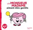 Les Monsieur Madame aiment être gentils