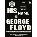His Name Is George Floyd