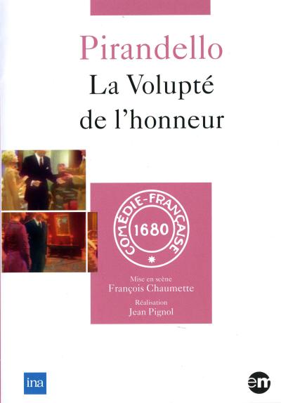 La volupte de l'honneur