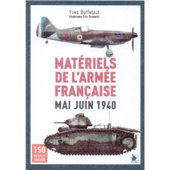 Matériels de l'armée française mai juin 1940