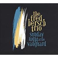 Sunday Night at the Vanguard