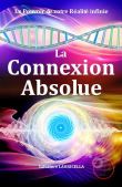 La Connexion Absolue
