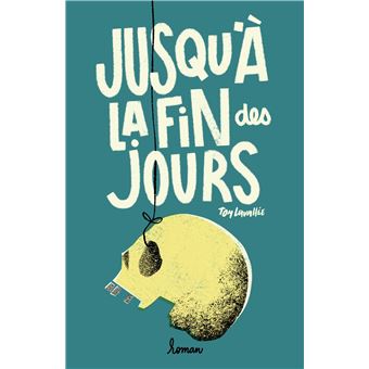 Jusqu'à la fin des jours