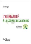 L'humanité à la croisée des chemins