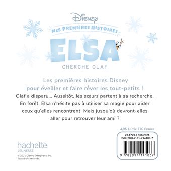 DISNEY - Mes Premières Histoires - Elsa cherche Olaf