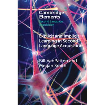 Explicit and Implicit Learning in Second Language Acquisition - 1