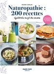 Naturopathie : 200 recettes