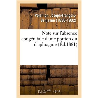 Note sur l'absence congénitale d'une portion du diaphragme