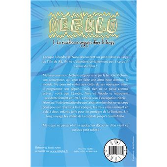 Nébulo, tome 1 : La machine à voyager dans le temps (broché)