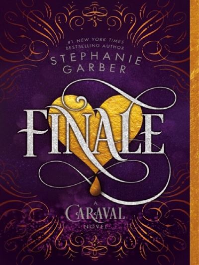 Caraval - Tome 3 : Finale