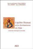 L'apôtre Thomas et le Christianisme en Asie
