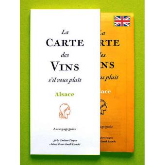 La carte des vins s'il vous plaît, Alsace - cartonné - Jules Gaubert ...