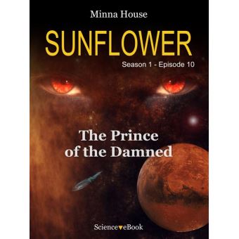 SUNFLOWER - The Prince of the Damned - 1
