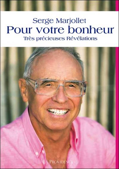 Pour votre bonheur