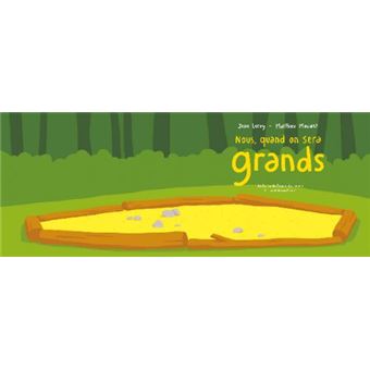Nous, quand on sera grands