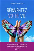 Réinventez votre vie