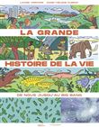La Grande histoire de la vie