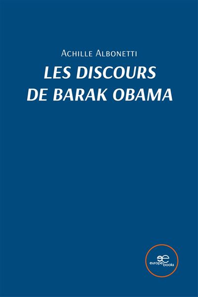 Les discours de barak obama - Achille Albonetti - broché