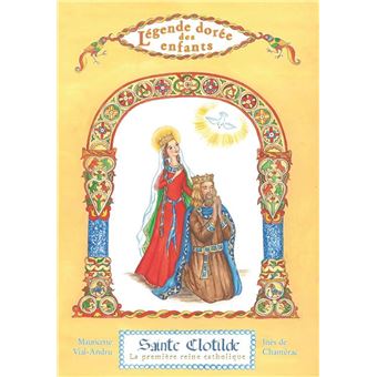 Sainte Clotilde la première reine catholique