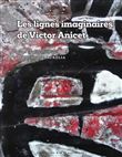 Les lignes imaginaires de victor aNicet