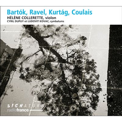 Bartók, Ravel, Kurtag, Coulais