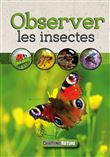 Observer les insectes