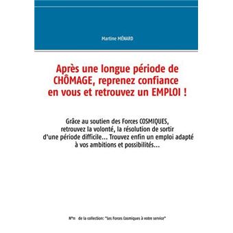 Après une longue période  de chômage, reprenez confiance en vous et retrouvez un emploi !
