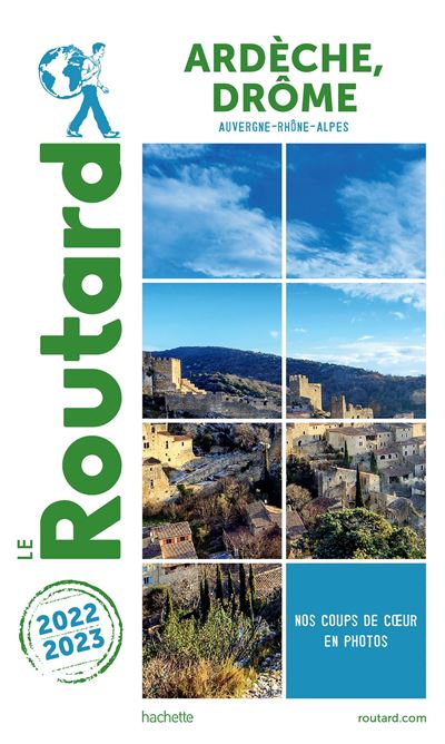 Guide du Routard Ardèche, Drôme 2022/23