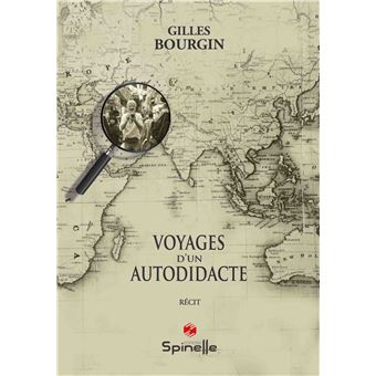 Voyages d'un Autodidacte