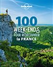 100 week-ends pour redécouvrir la France