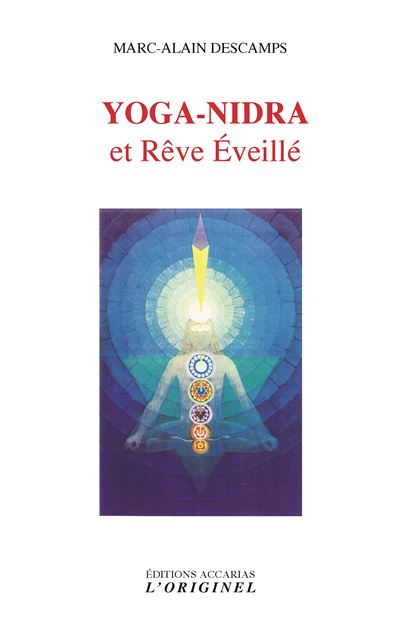 Yoga-Nidra et rêve éveillé