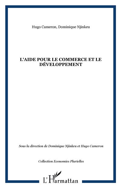 L'aide pour le commerce et le développement