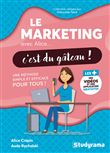 Le marketing avec Alice, c'est du gâteau !