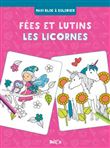 Fées et lutins / Les licornes